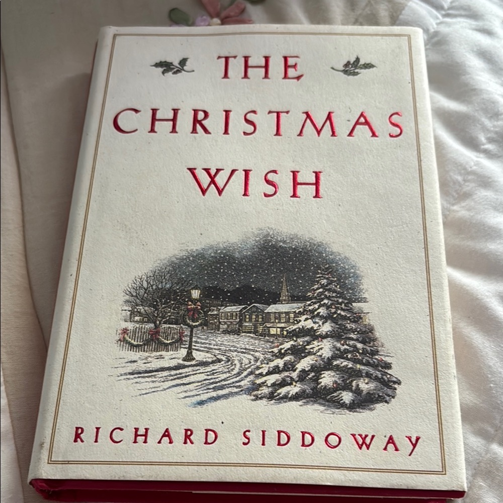 The Christmas Wish by Richard Siddoway - Red and White Holiday Book